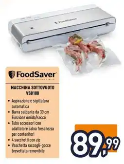 Unieuro FoodSaver macchina sottovuoto VS0100 offerta
