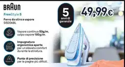 Unieuro Braun FreeStyle 5 Ferro da stiro a vapore SI5006BL offerta
