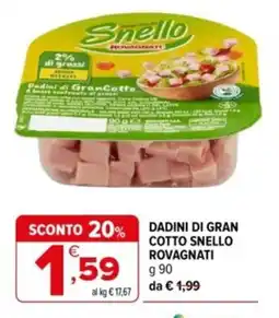 Iperal Dadini di Gran Cotto Snello Rovagnati offerta