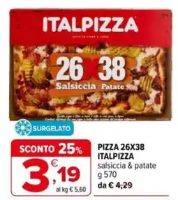 Iperal Pizza 26x38 Italpizza salsiccia & patate offerta