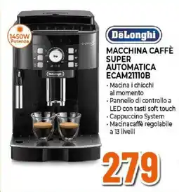 Ipercoop DeLonghi macchina caffè super automatica offerta