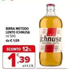 Iperal Birra metodo lento Ichnusa offerta