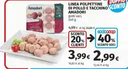 Coop Superstore Polpette di pollo e tacchino Amadori offerta