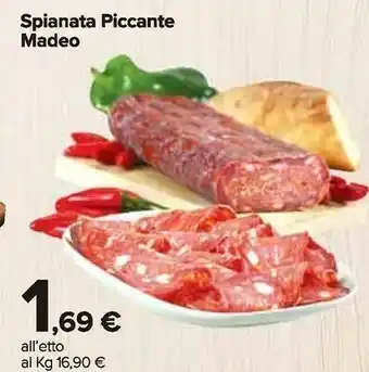 Carrefour Market Spianata piccante madeo offerta