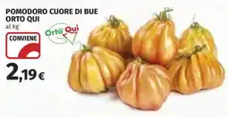 Coop Superstore Pomodoro cuore di bue Orto Qui offerta