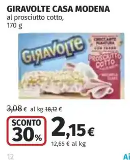 Coop Superstore Giravolte casa Modena al prosciutto cotto offerta