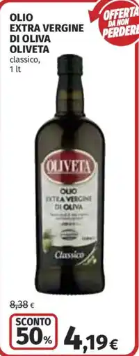 Coop Superstore Olio extra vergine di oliva Oliveta classico offerta