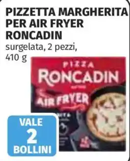 Coop Superstore Pizzetta margherita per air fryer Roncadin offerta