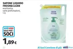 Coop Superstore Sapone liquido Fresh&Clean offerta