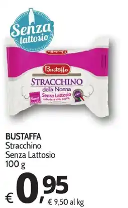 Primo Prezzo Bustaffa Stracchino Senza Lattosio offerta