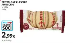 Coop Superstore Provolone classico Auricchio offerta