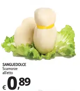 Primo Prezzo Sanguedolce Scamorze offerta