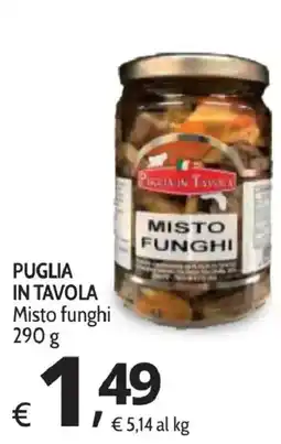 Primo Prezzo Puglia in tavola Misto funghi offerta