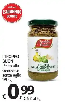 Primo Prezzo I Troppo Buoni Pesto alla Genovese senza aglio offerta