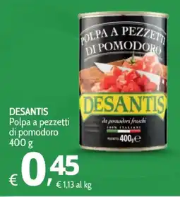 Primo Prezzo Polpa a pezzetti di pomodoro Desantis offerta