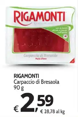 Primo Prezzo Rigamonti Carpaccio di Bresaola offerta