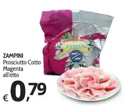 Primo Prezzo Zampini Prosciutto Cotto Magenta offerta