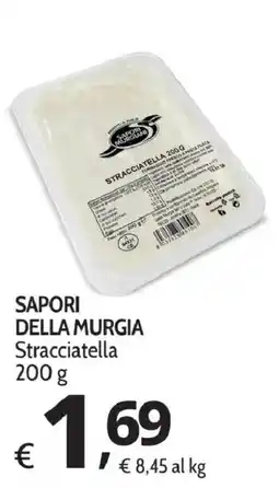 Primo Prezzo Stracciatella Saporidelamurgia offerta