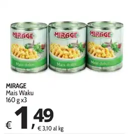 Primo Prezzo Mirage Mais Waku offerta