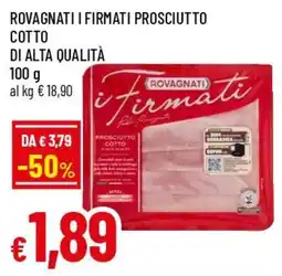 Famila Superstore i Firmati Prosciutto Cotto offerta