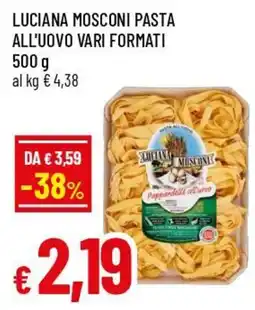 Famila Superstore Luciana Mosconi pasta all'uovo offerta