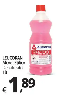 Primo Prezzo Leucoran Alcool Etilico Denaturato offerta