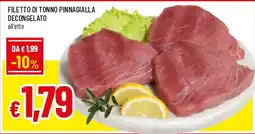 Famila Superstore Filetto di tonno pinnagialla offerta