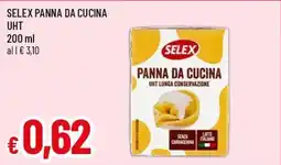 Famila Superstore Selex panna da cucina uht offerta