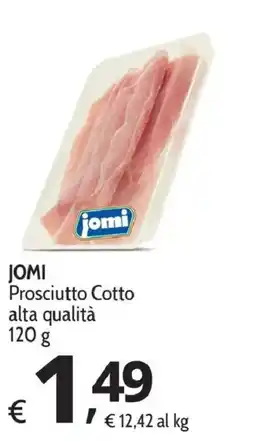 Primo Prezzo JOMI Prosciutto Cotto offerta