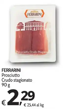 Primo Prezzo Ferrarini Prosciutto Crudo stagionato offerta