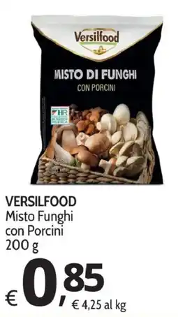 Primo Prezzo Versilfood Misto Funghi con Porcini offerta