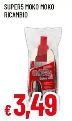 Famila Superstore Moko 5plus refill offerta