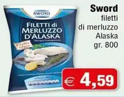 Magazzini Smart Sword filetti di merluzzo Alaska offerta