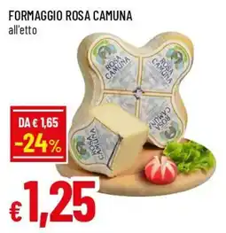 Famila Superstore Formaggio rosa camuna offerta