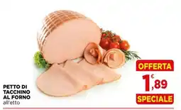 Gran mercato Pettro di tacchino al forno offerta