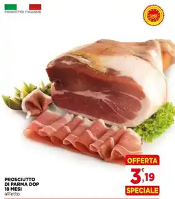 Gran mercato Prosciutto di Parma DOP offerta