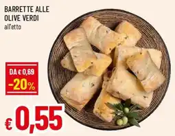 Famila Superstore Barrette alle olive verdi offerta