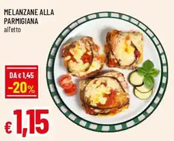 Famila Superstore Melanzane alla Parmigiana offerta