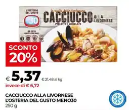In Coop Cacciucco alla livornese L'osteria del gusto meno30 offerta