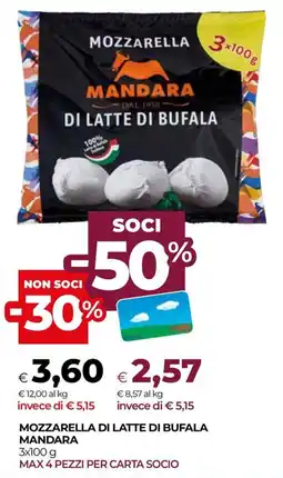 In Coop Mozzarella di latte di bufala Mandara offerta