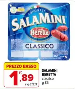 Iperal Salamini Beretta classico offerta