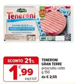 Iperal Teneroni Gran Terre hamburger con prosciutto cotto offerta