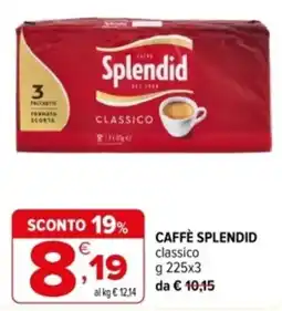 Iperal Caffè Splendid classico offerta