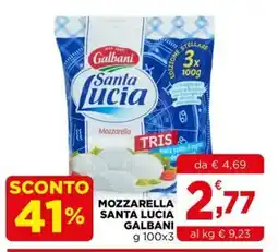 Gran mercato Mozzarella Santa Lucia Galbani offerta