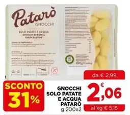 Gran mercato Gnocchi solo patate e acqua Patarò offerta