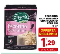 Gran mercato Pecorino 100% Italiano Ferrari offerta