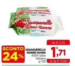 Gran mercato Squaquerello Nonno Nanni offerta