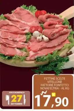 Re Mercato Lucrezia Fettine scelte vitellone fattorie fontetto offerta