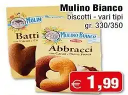 Magazzini Smart Mulino Bianco biscotti - vari tipi offerta