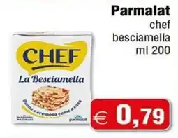Magazzini Smart Parmalat chef besciamella offerta